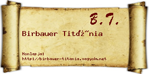 Birbauer Titánia névjegykártya